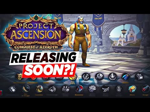 Ascension WoW – Conquest of Azeroth Releasing Soon?! 👀🔥#worldofwarcraft