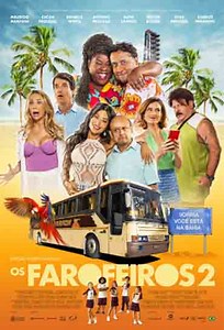 Os Farofeiros 2 (Filme), Trailer, Sinopse e Curiosidades - Cinema10