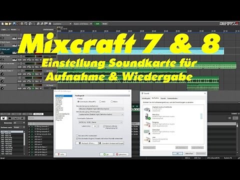 Mixcraft 7, Mixcraft 8, Aufnahme, Wiedergabe, Soundkarte, Einstellungen, Tutorial 2