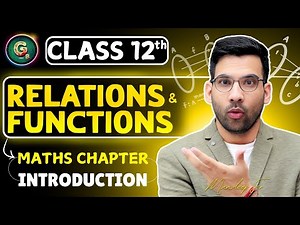 Relations And Functions Class 12 | Maths chapter 1 Introduction | Oneshot | #class12maths