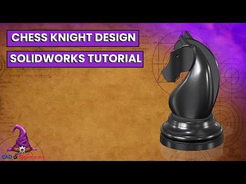 Chess Piece - Knight | SOLIDWORKS Design Tutorial