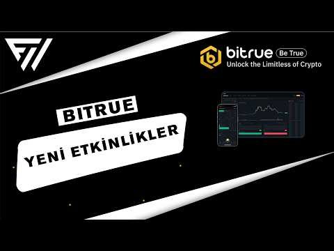 BITRUE! YENİ ETKİNLİK DETAYLARI!
