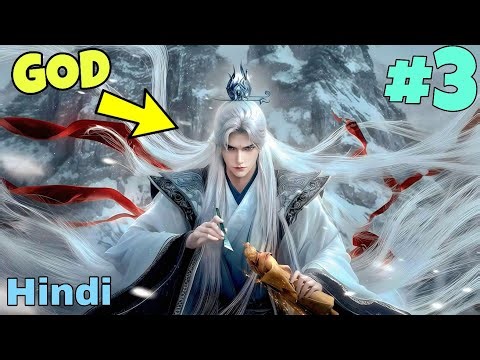 Kamzor Ladka Banta Hai Immortal God Episode 3 Explained in Hindi | Renegade Immortal Explained Hindi