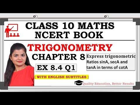 Class 10 Trigonometry Exercise 8.4 Question 1 | CBSE | NCERT BOOK