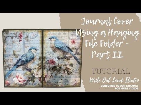 Journal made from a Hanging File Folder - Part II