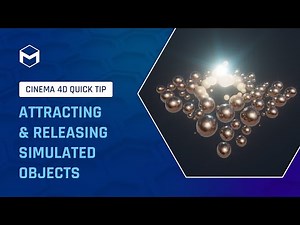 #C4DQuickTip 87: Attracting and Releasing Simulated Objects in Cinema 4D