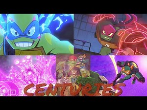 Centuries || Rise of the Teenage Mutant Ninja Turtles: The Movie (Music Video) || First Anniversary