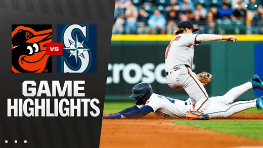 Orioles vs. Mariners Highlights