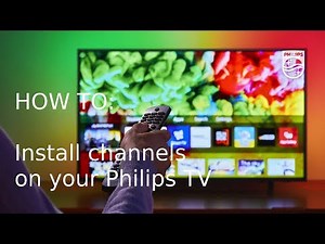 How to install channels on your Philips Saphi Smart TV [2018 - 2022]