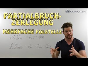 Partialbruchzerlegung 3/4: Mehrfache Polstelle
