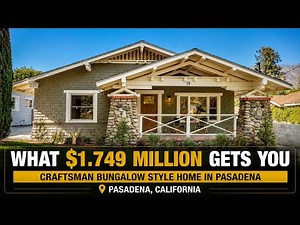What $1.749m gets you Craftsman Bungalow in Pasadena, CA | Full Home Tour