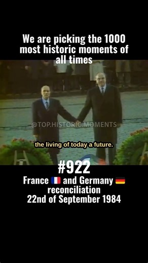 Top Historic Moments on Instagram: "On the 22nd of September 1984, French President François Mitterrand and German Chancellor Helmut Kohl shared a historic handshake at the Ossuary of Douaumont near Verdun, France. The gesture occurred during a commemoration of the 70th anniversary of World War I's Battle of Verdun, symbolizing Franco-German reconciliation. As the German anthem played, followed by the Marseillaise, Mitterrand unexpectedly took Kohl's hand, holding it firmly in a moment of solemn