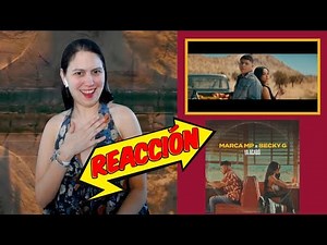 REACCIÓN a Marca MP y Becky G - Ya Acabó