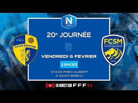 J20 I Stade Briochin vs FC Sochaux M en replay I National FFF 2025-2026
