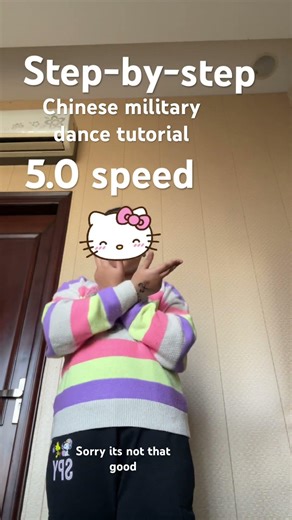 Step-by-step Chinese military dance tutorial 5.0 spee