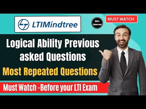 🔥LTI Mindtree Logical Ability Questions | Previous Year Actual Questions & Answers for Practice