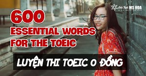 Học 600 từ vựng TOEIC Barron's siêu tốc (Full 9 video   PDF)