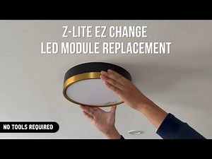 Z-Lite EZ Change LED Module Replacement | Flush Mount Fixtures