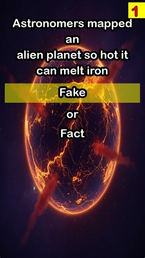Fake or Fact? Astronomers mapped an alien planet so hot it ...