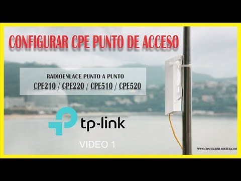 Configure TP Link CPE210 as an access point (point-to-point link)
