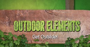 Outdoor Elements:Get Outside!