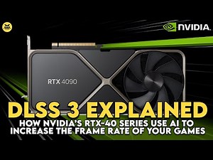 DLSS 3 Explained: How NVIDIA's RTX-4090 Uses AI to Increase Frame Rates