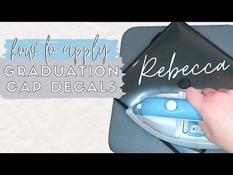How to Iron On Your Graduation Cap Decal