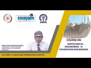 Lecture 15 : Shallow Foundation (Contd.)