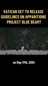 Is this announcement from the Vatic@n a hit that blue beam is coming.. #bluebeamproject #bluebeam #rapture #demons #angels #saint #secondcoming #anunnaki | Nolasco Menchavez Arche