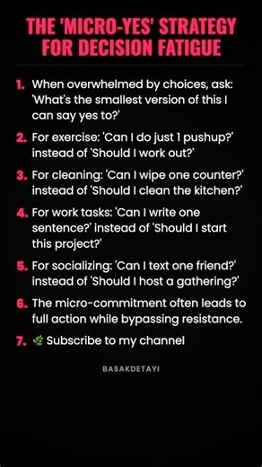 The 'Micro-Yes' Strategy for Decision Fatigue #ad (Verify Info)