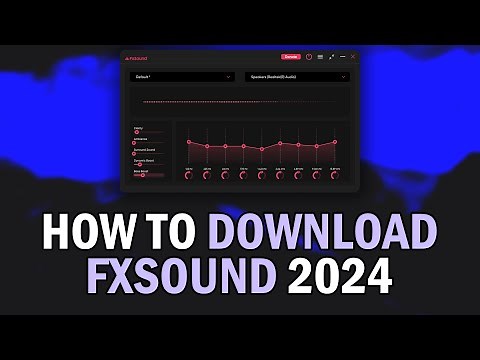 How To Download FxSound 2024 (How To Install FxSound 2024)