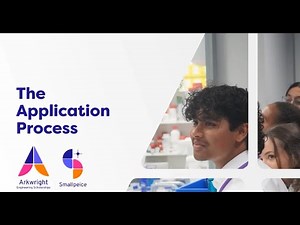 Arkwright Engineering Scholarship: The Application Process