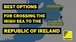 This handy video shows you the best freight ferry options for crossing the #Irish Sea - #UK #RepublicofIreland. | Freightlink