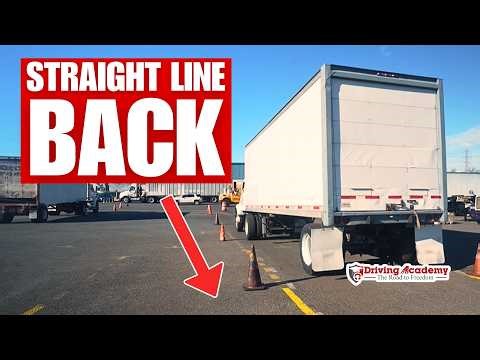Straight Line Backing CDL Practice | Step - By - Step