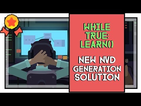 While True: learn() New Generation NVD Solution Gold Medal