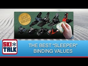 Sleeper Bindings: SkiTalk shares the best ski bindings that might fall under the radar