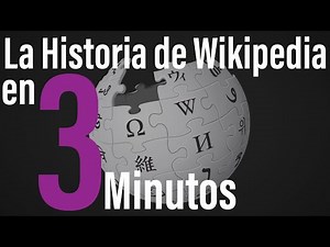 La Historia de Wikipedia en 3 Minutos 🔎