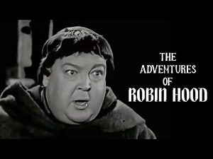 The Adventures of Robin Hood (1955) S1E4 ‘Friar Tuck’