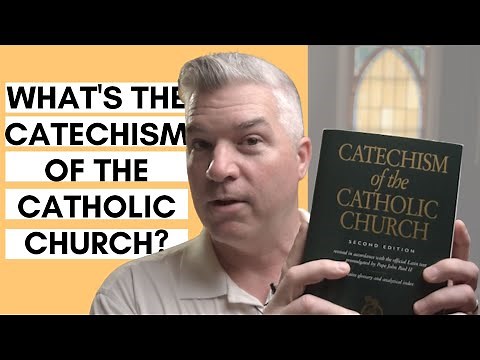 What is the Catechism of the Catholic Church? - ETC #0