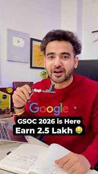 Google GSoC 2026 Announced! – Internship Cum Mentorship Program by Google