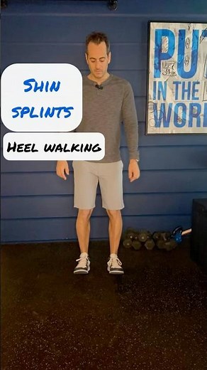 Heel Walks for Shin Splints: Strengthen & Prevent Pain