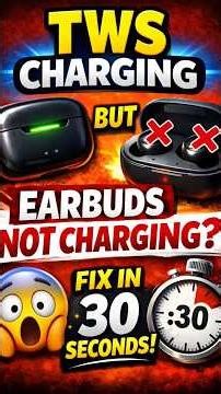TWS Charging But Earbuds Not Charging? 😱 Fix in 30 Seconds!