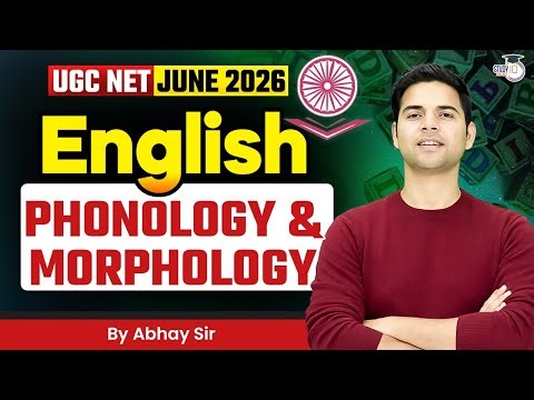 UGC NET June 2026 |ugc net english literature morphology By Abhay Sir
