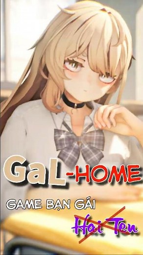 Game hẹn hò với bạn gái Anime, 210 #Galhome
