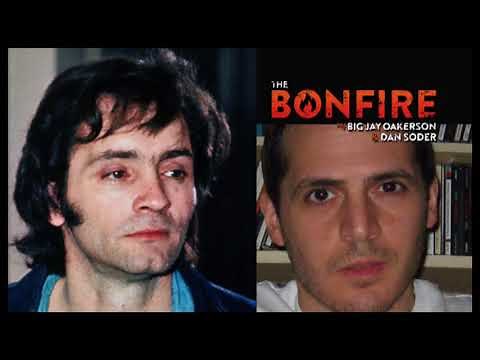 The Bonfire - Jacob Manson (Big Jay Oakerson, Dan Soder)