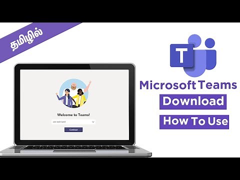 Microsoft Teams | How to Download, Install & Tutorial Tamil | video conference, chat, video call