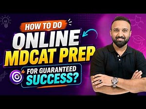 Guaranteed Success in MDCAT | Online Prep Strategy
