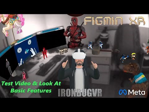 Quick Look At Figmin XR - Basic Features - Quest 2 - AR - MR - VR