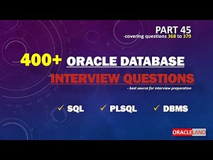 Oracle Database Interview Questions -PART 45 | SQL Interview Questions | PLSQL Interview Questions.