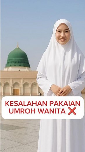 UMRAH HAJJ | Tips for Women's Umrah Clothing for a More Peaceful Pilgrimage